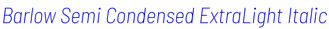 Barlow Semi Condensed ExtraLight Italic フォント